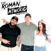 Introducing The Roman Atwood Podcast