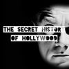 The Secret History Of Hollywood