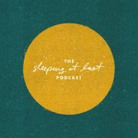 The Sleeping At Last Podcast