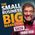 The Small Business Big Marketing Show | Insanely Effective Marketing Ideas