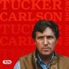 The Tucker Carlson Show • Episodes