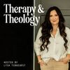 Therapy and Theology • Episodes
