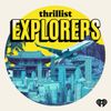 Thrillist Explorers