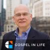 Timothy Keller Sermons Podcast by Gospel in Life • Episodes