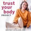 Trust Your Body Project