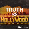 1: Introducing Truth vs Hollywood