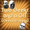 Two Geeks and a GIT Classic Movie Reviews