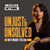 PREVIEW: Unjust and Unsolved