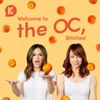 Welcome to the OC, Bitches! Trailer
