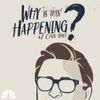 Why Is This Happening? with Chris Hayes