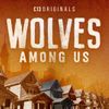 Wolves Among Us • Episodes