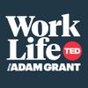 WorkLife with Adam Grant • Episodes