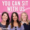 You Can Sit With Us • Episodes