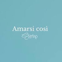Amarsi Così