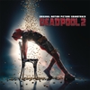 Ashes - From "Deadpool 2" Movie Picture Soundtrack