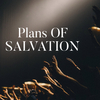 Plans of Salvation