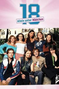 18 - Allein unter Mädchen