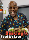 Ainsley's Food We Love