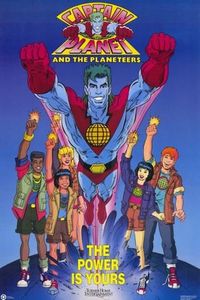 Captain Planet and the Planeteers