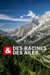 Des racines et des ailes