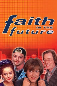 Faith in the Future