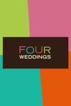 Four Weddings