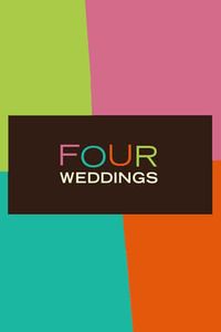 Four Weddings