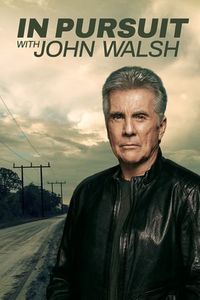 In Pursuit with John Walsh