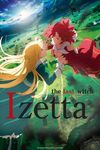 Izetta: The Last Witch