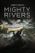 Jeremy Wade's Mighty Rivers