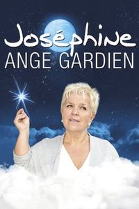 Joséphine, Guardian Angel