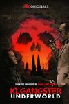 KL Gangster Underworld