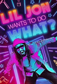 Lil Jon Wants to Do What?