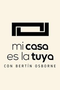 Mi casa es la tuya