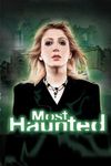 Most Haunted