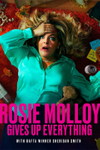 Rosie Molloy Gives Up Everything