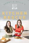 Sammy & Bella's Kitchen Rescue