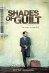 Shades of Guilt