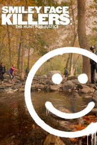 Smiley Face Killers: The Hunt For Justice