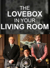 The Love Box in Your Living Room