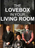 The Love Box in Your Living Room