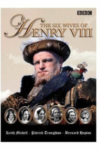 The Six Wives of Henry VIII