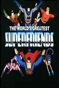 The World's Greatest Super Friends