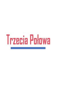 Trzecia połowa