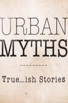 Urban Myths