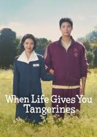 When Life Gives You Tangerines